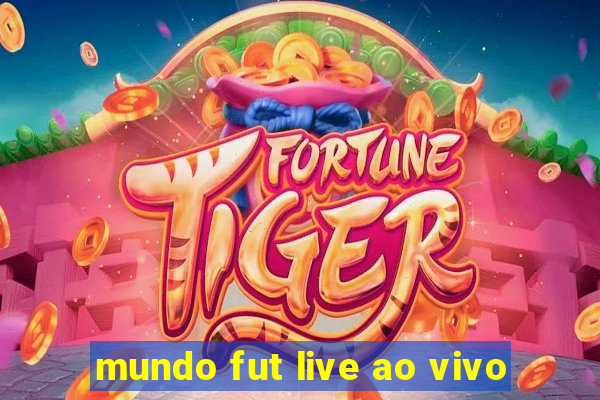 mundo fut live ao vivo